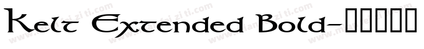 Kelt Extended Bold字体转换